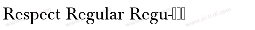 Respect Regular Regu字体转换